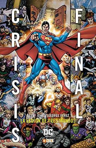 Crisis Final: La legión de 3 mundos von ECC Ediciones